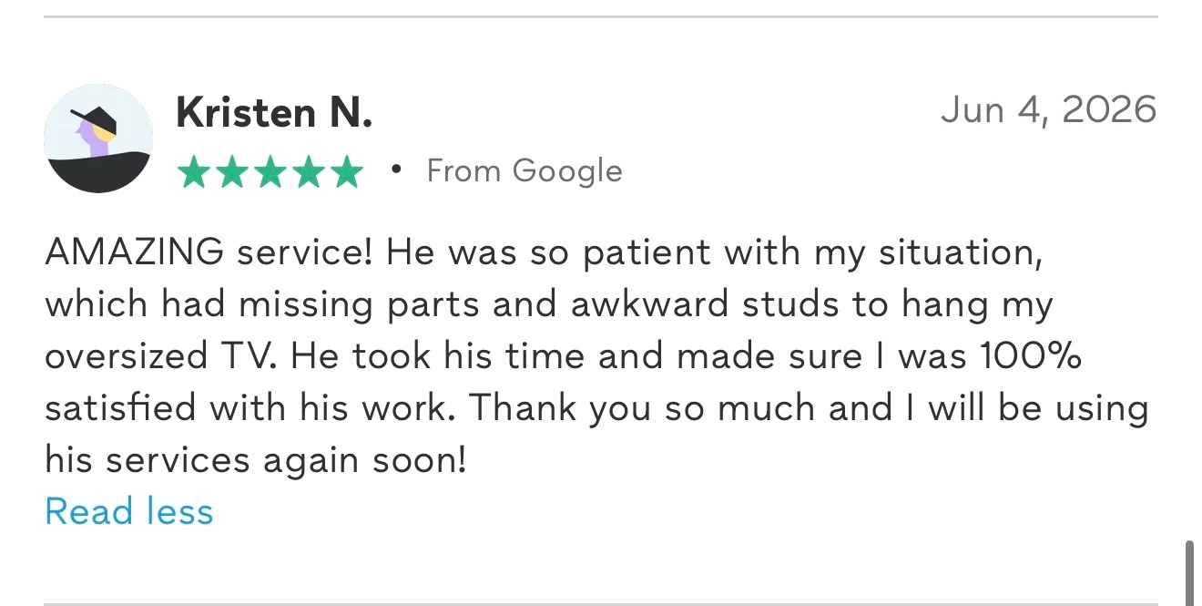 Screenshot of a 5-star Google review (shown on the Thumbtack profile) from Kristen N.: patient with missing parts and awkward wall studs, left her 100% satisfied.